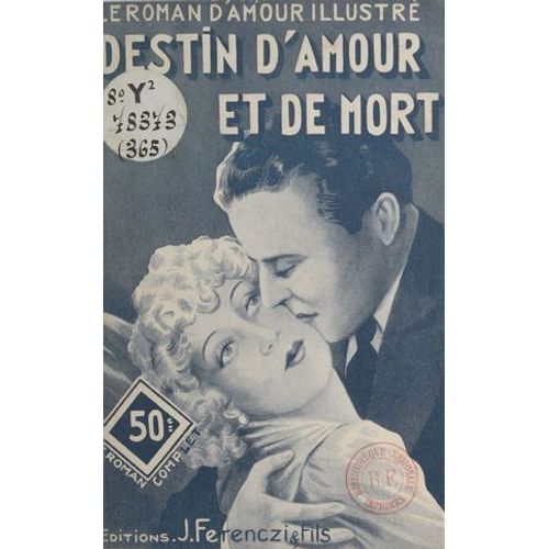 Destin D'amour Et De Mort