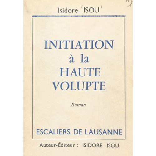 Initiation À La Haute Volupté