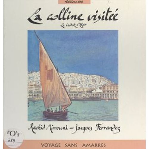 La Colline Visitée