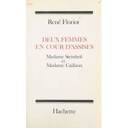 Deux Femmes En Cour D'assises