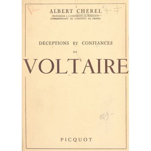 Déceptions Et Confiances De Voltaire