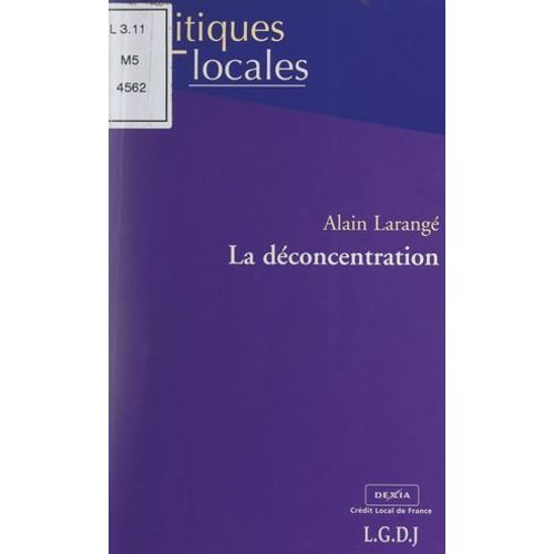 La Déconcentration