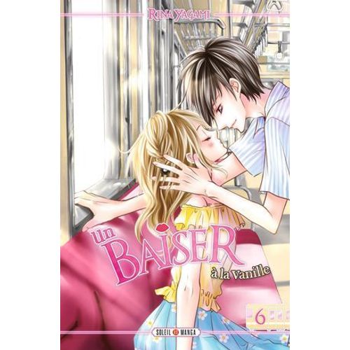 Un Baiser À La Vanille T06