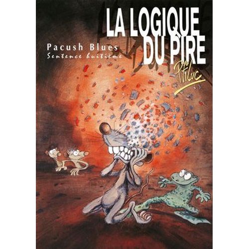 Pacush Blues - Tome 08