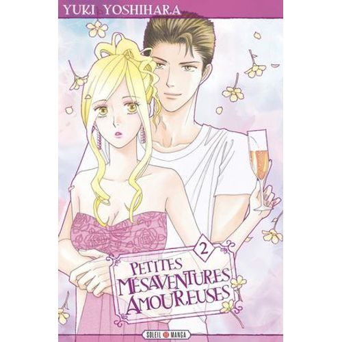 Petites Mésaventures Amoureuses T02