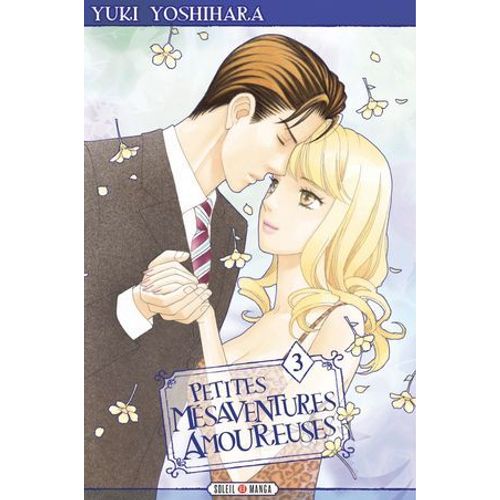 Petites Mésaventures Amoureuses T03