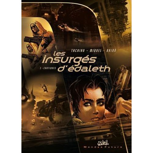 Les Insurgés D'édaleth T01