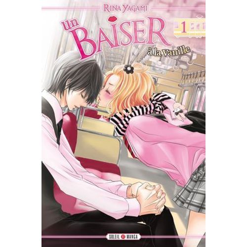 Un Baiser À La Vanille T01