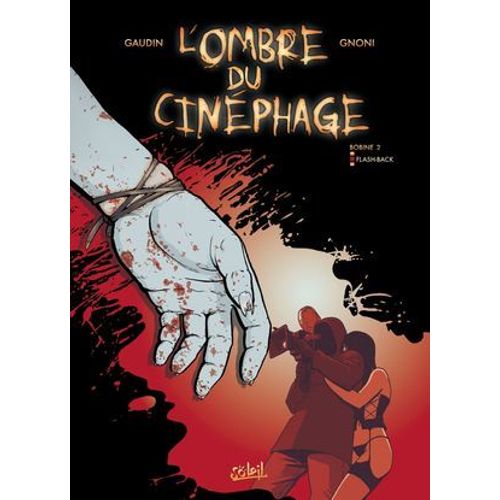 L'ombre Du Cinéphage T02