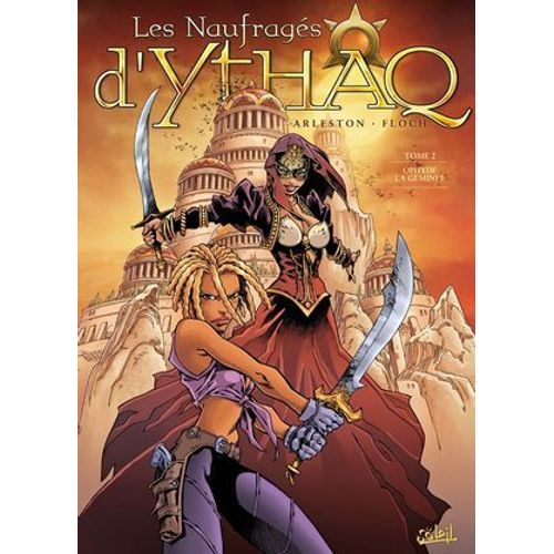 Les Naufragés D'ythaq T02