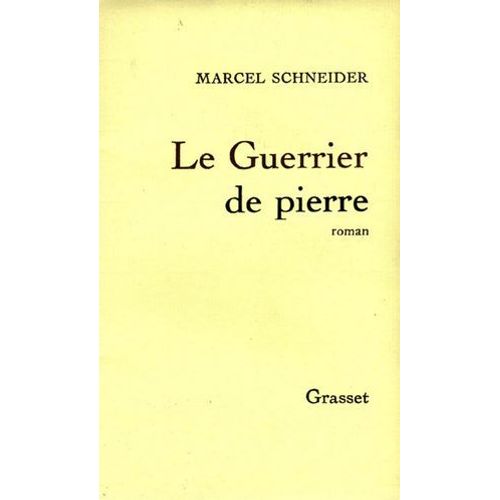 Le Guerrier De Pierre