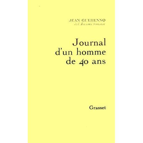 Journal D'un Homme De 40 Ans