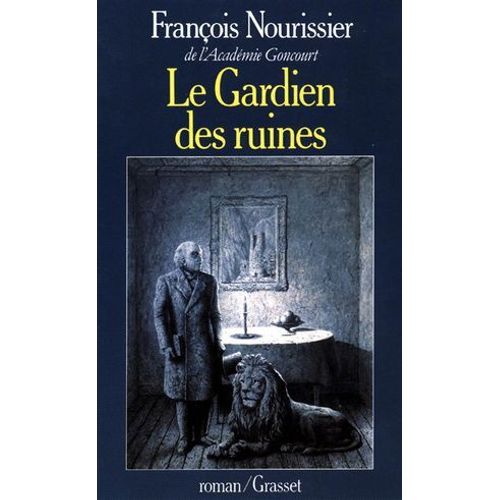 Le Gardien Des Ruines
