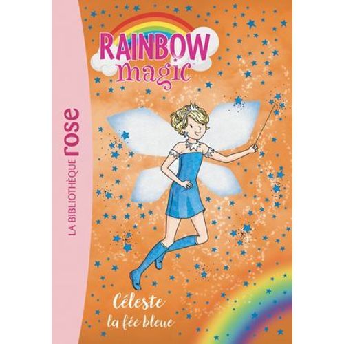 Rainbow Magic 05 - Céleste, La Fée Bleue