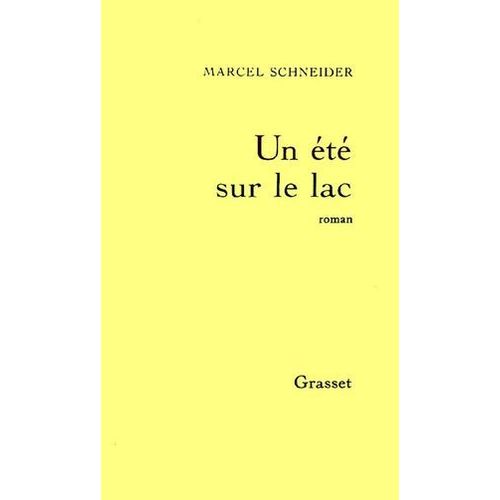 Un Été Sur Le Lac