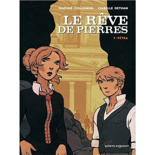 Le Rêve De Pierres - Tome 01