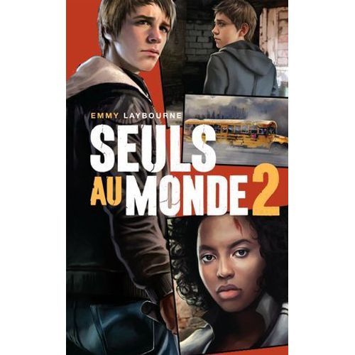 Seuls Au Monde - Tome 2