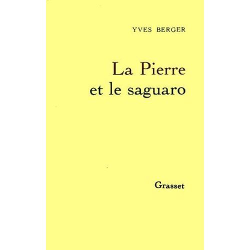 La Pierre Et Le Saguaro