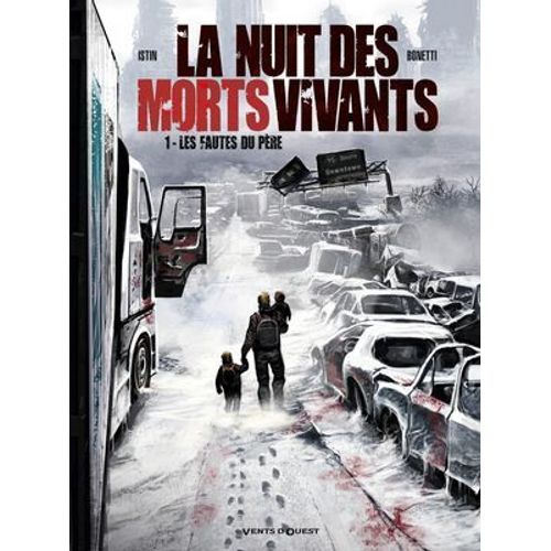 La Nuit Des Morts-Vivants - Tome 01