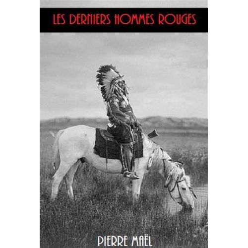 Les Derniers Hommes Rouges