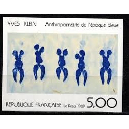 Art : "Anthropométrie De L'Époque Bleue" Par Yves Klein Année 1989 N° 2561 Yvert Et Tellier Luxe