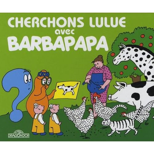 Cherchons Lulue Avec Barbapapa