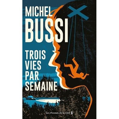 Trois Vies Par Semaine