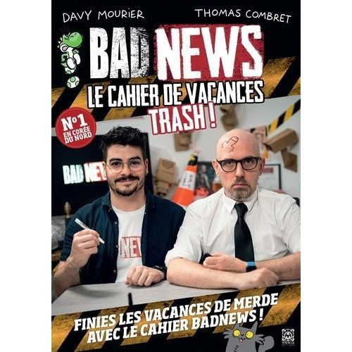 Badnews - Le Cahier De Vacances Trash !