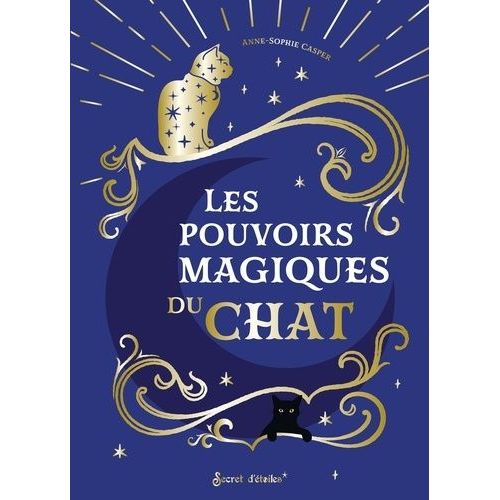 Les Pouvoirs Magiques Du Chat