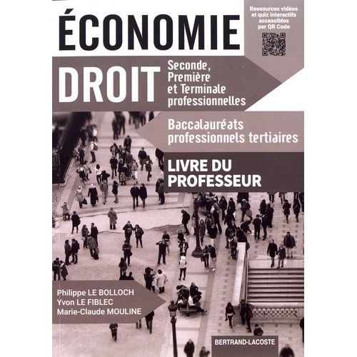 Economie Droit Bac Pro Tertiaires - Livre Du Professeur