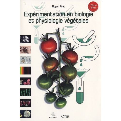 Expérimentation En Biologie Et Physiologie Végétales (1 Cd-Rom)