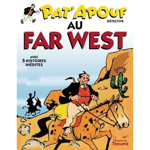 Pat'apouf Détective - Tome 11 - Pat'apouf Au Far West
