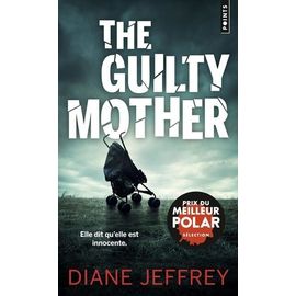 The Guilty Mother