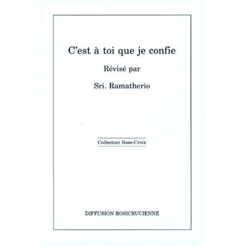 C'est A Toi Que Je Confie