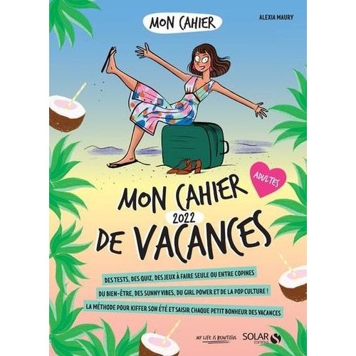 Mon Cahier De Vacances Adultes