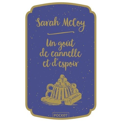 Un Goût De Cannelle Et D'espoir
