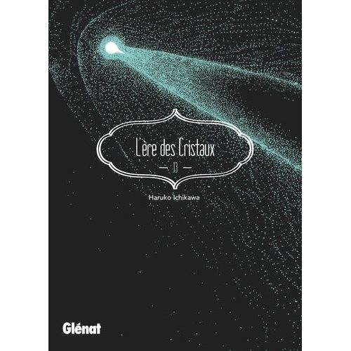 Ere Des Cristaux (L') - Tome 13