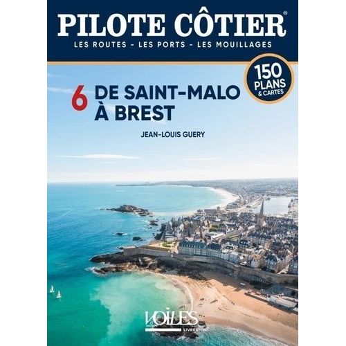 De Saint-Malo À Brest - 120 Plans & Cartes