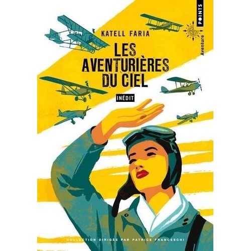 Les Aventurières Du Ciel