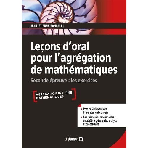 Leçon D'oral Pour L'agrégation Des Mathématiques - Seconde Épreuve : Les Exercices