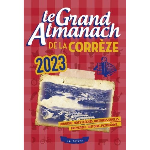 Le Grand Almanach De La Corrèze
