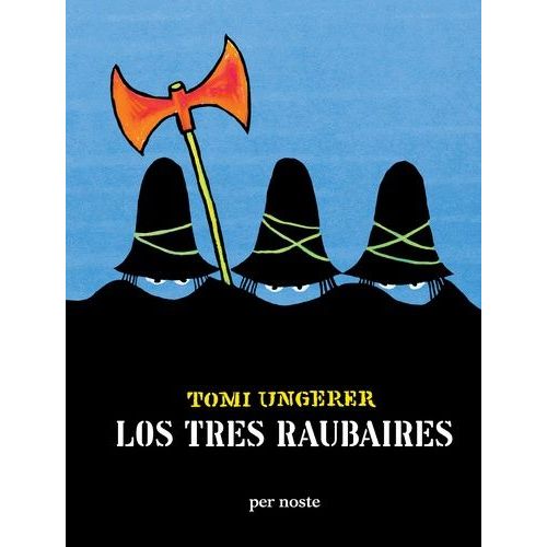 Los Tres Raubaires