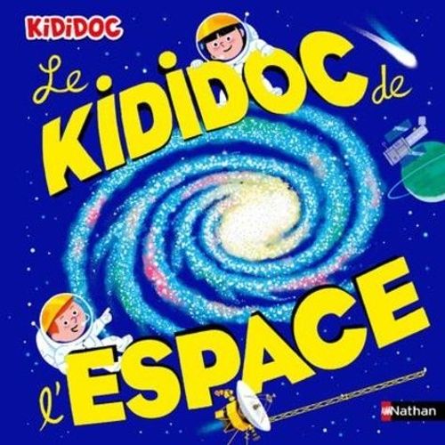 Le Kididoc De L'espace