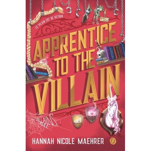 Assistant To The Villain - Tome 2 - Apprentice To The Villain