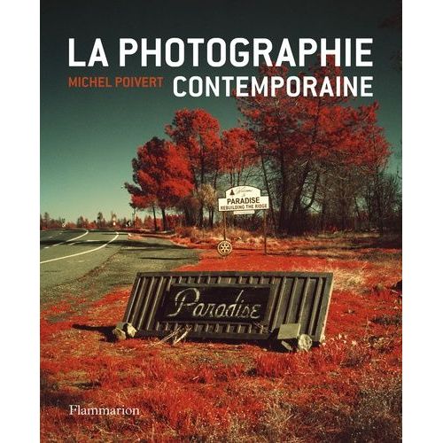 La Photographie Contemporaine