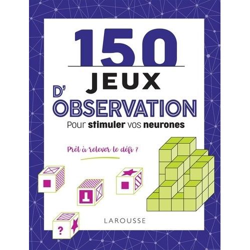 150 Jeux D'observation Pour Stimuler Vos Neurones