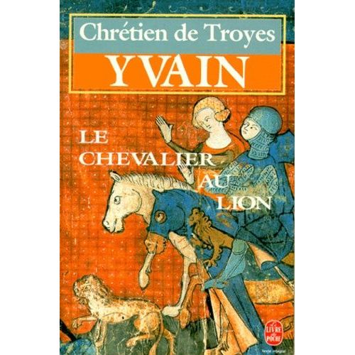 Yvain, Le Chevalier Au Lion