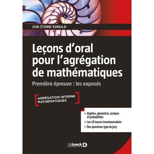 Leçon D'oral Pour L'agrégation De Mathématiques - Première Épreuve : Les Exposés