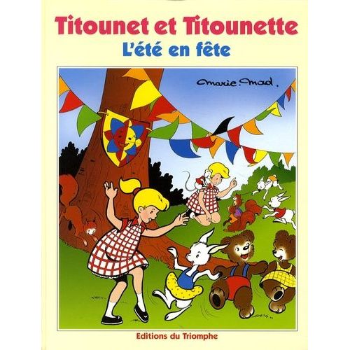 Titounet Et Titounette - Tome 16 - L'été En Fête