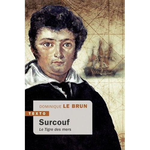 Surcouf - Le Tigre Des Mers